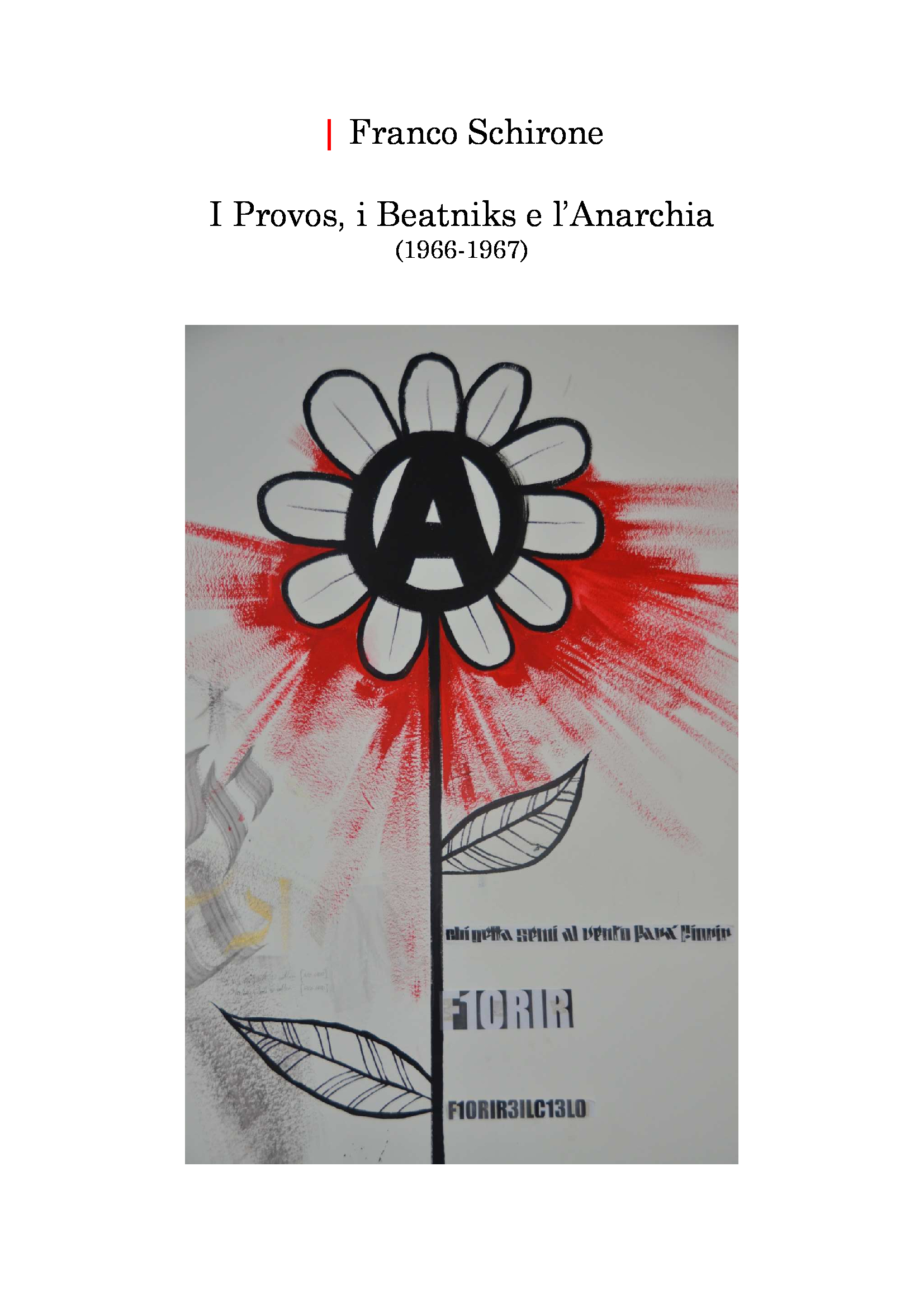 Provos, beatnik e anarchia